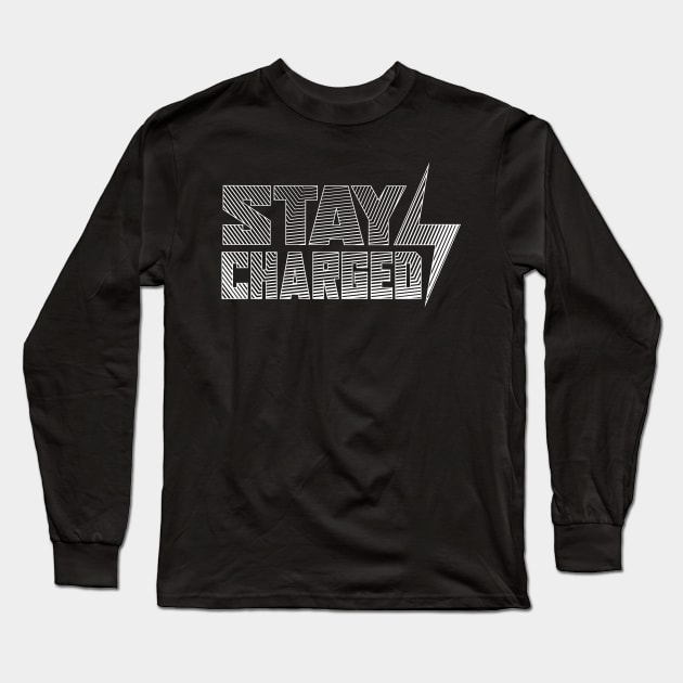 Stay Charged EV Art Long Sleeve T-Shirt by zealology